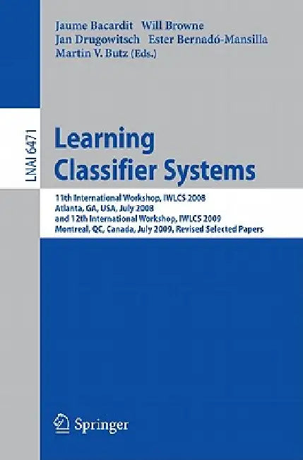 Learning Classifier Systems (English, Jaume Bacardit | Will Browne | Jan Drugowitsch)