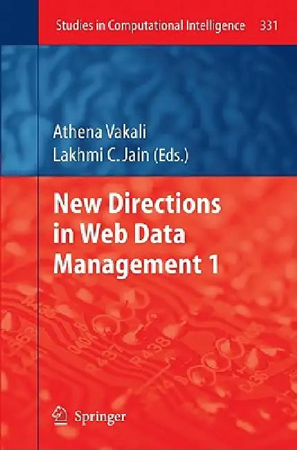 New Directions in Web Data Management 1 (English, Athena Vakali | Lakhmi C. Jain)