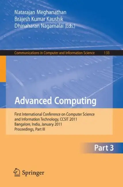 Advanced Computing (English, Natarajan Meghanathan | B. K. Kaushik | Dhinaharan Nagamalai)