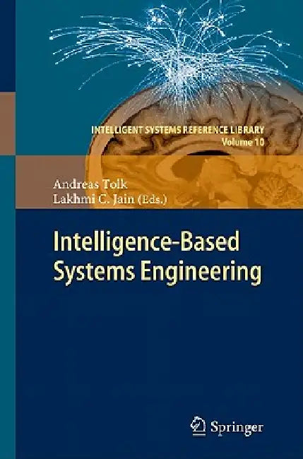 Intelligent-Based Systems Engineering (English, Andreas Tolk | Lakhmi C. Jain)