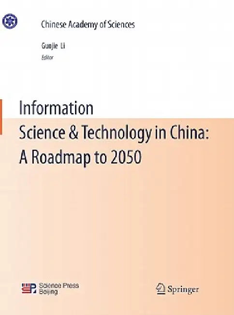 Information Science & Technology in China (English, Guojie Li)