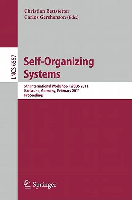 Self-Organizing Systems (English, Christian Bettstetter | Carlos Gershenson)