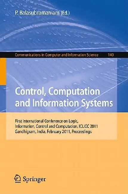 Control, Computation and Information Systems (English, P. Balasubramaniam)