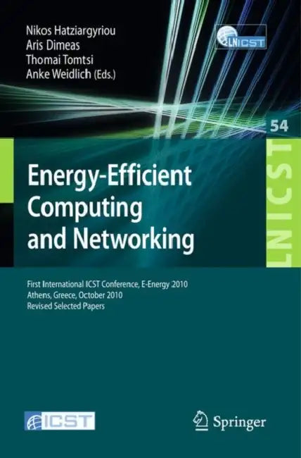Energy-Efficient Computing and Networking (English, Nikos Hatziargyriou | Aris Dimeas | Thomai Tomtsi)