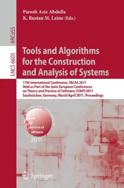 Tools and Algorithms for the Construction and Analysis of Systems (English, Parosh Aziz Abdulla | K. Rustan M. Leino)