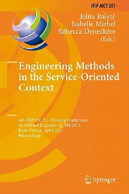 Engineering Methods in the Service-Oriented Context (English, Jolita Ralyté | Isabelle Mirbel | Rébecca Deneckère)