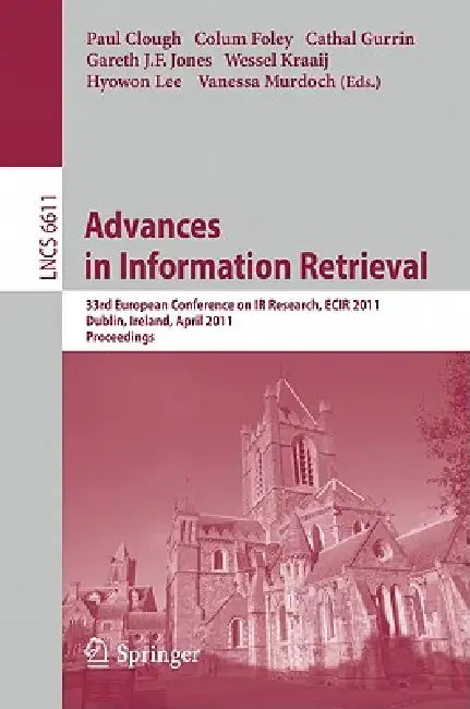 Advances in Information Retrieval (English, Paul Clough | Colum Foley | Cathal Gurrin)