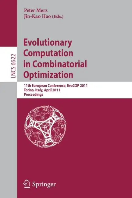 Evolutionary Computation in Combinatorial Optimization (English, Peter Merz | Jin-Kao Hao)