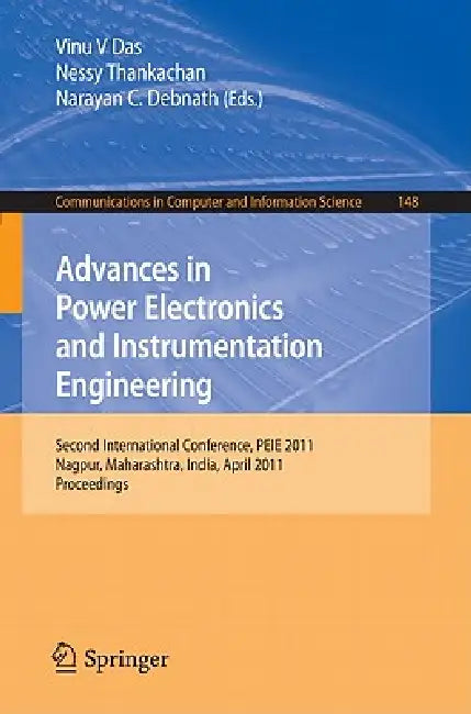 Advances in Power Electronics and Instrumentation Engineering (English, Vinu V. Das | Nessy Thankachan | Narayan C. Debnath)