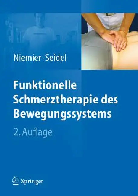 Funktionelle Schmerztherapie Des Bewegungssystems (English, Kay Niemier | Wolfram Seidel)