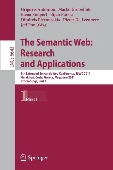 The Semantic Web (English, Grigoris Antoniou | Marko Grobelnik | Elena Simperl)