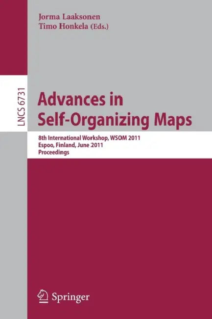 Advances in Self-Organizing Maps (English, Jorma Laaksonen | Timo Honkela)