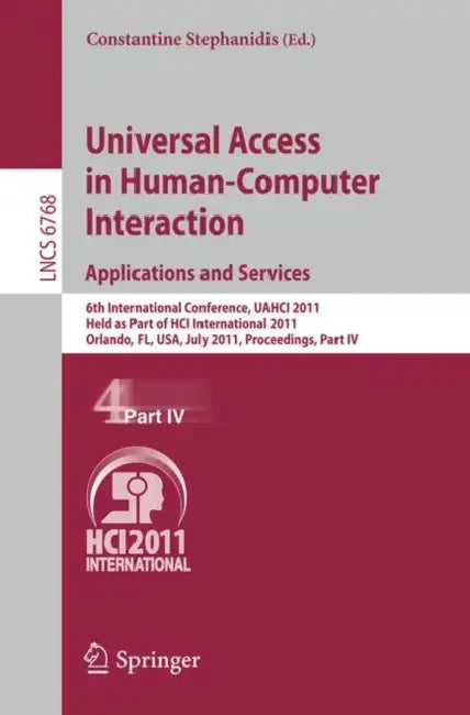 Universal Access in Human-Computer Interaction. Applications and Services (English, Constantine Stephanidis)