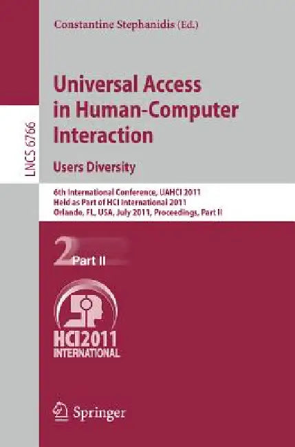 Universal Access in Human-Computer Interaction. Users Diversity (English, Constantine Stephanidis)