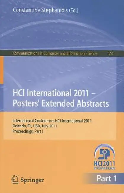 Hci International 2011 Posters' Extended Abstracts (English, Constantine Stephanidis)