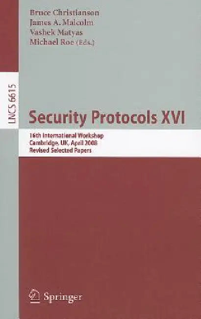 Security Protocols XVI (English, Bruce Christianson | James Malcolm | Vashek Matyas)