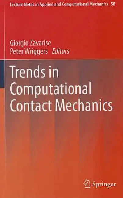 Trends in Computational Contact Mechanics (English, Giorgio Zavarise | Peter Wriggers)