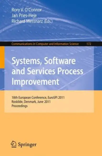 Systems, Software and Services Process Improvement (English, Rory V. Connor | Jan Pries-Heje | Richard Messnarz)