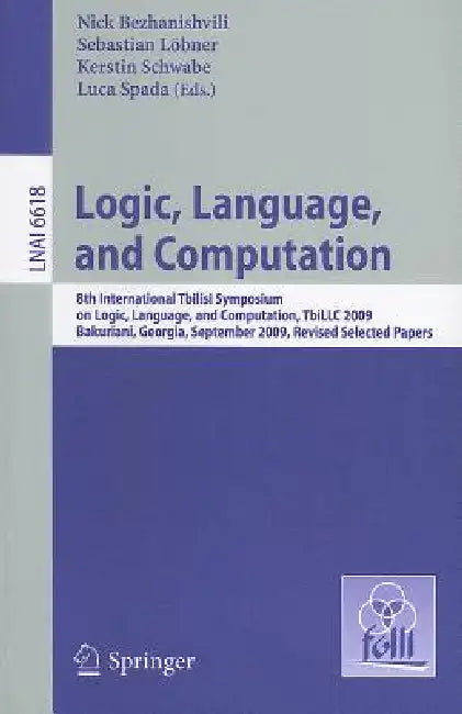 Logic, Language, and Computation (English, Nick Bezhanishvili | Sebastian Löbner | Kerstin Schwabe)