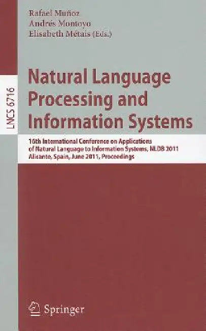Natural Language Processing and Information Systems (English, Rafael Munoz | Andres Montoyo | Elisabeth Metais)