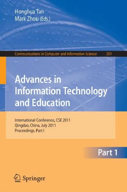 Advances in Information Technology and Education (English, Honghua Tan | Mark Zhou)