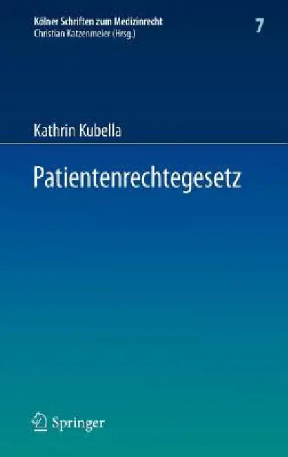 Patientenrechtegesetz (English, Kathrin Kubella)