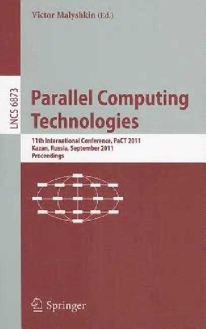 Parallel Computing Technologies (English, Victor Malyshkin)