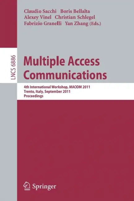 Multiple Access Communications (English, Claudio Sacchi | Boris Bellalta | Alexey Vinel)