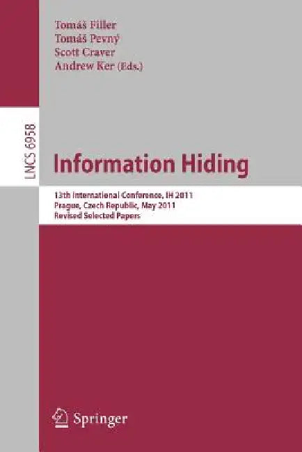 Information Hiding (English, Tomas Filler | Tomas Pevny | Scott Craver)