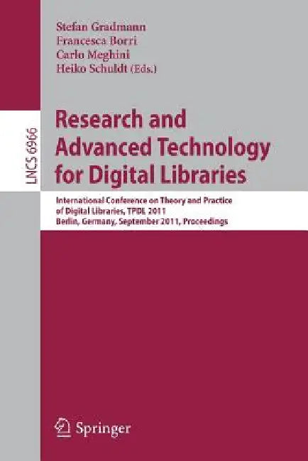 Research and Advanced Technology for Digital Libraries (English, Stefan Gradmann | Francesca Borri | Carlo Meghini)