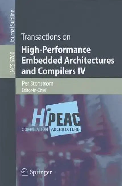 Transactions on High-Performance Embedded Architectures and Compilers IV (English, Per Stenström)