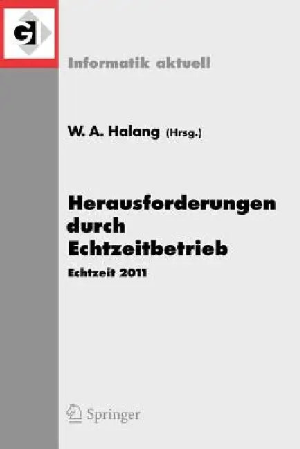 Herausforderungen Durch Echtzeitbetrieb (English, Wolfgang A. Halang)