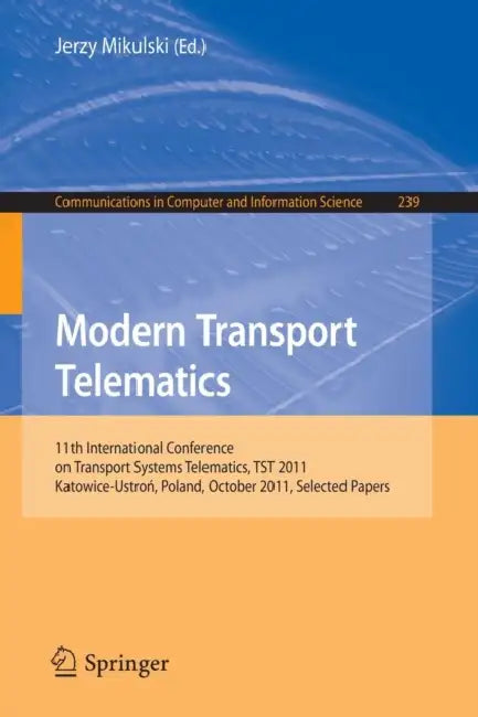 Modern Transport Telematics (English, Jerzy Mikulski)