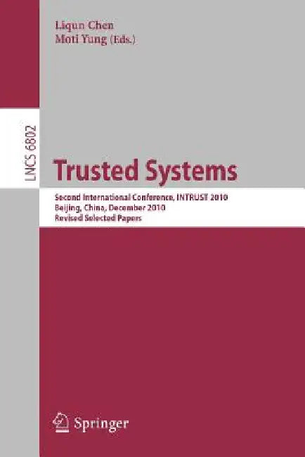 Trusted Systems (English, Liqun Chen | Moti Yung)