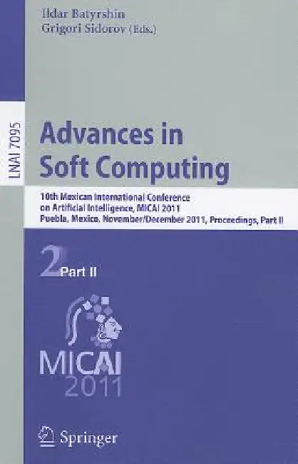 Advances in Soft Computing (English, Ildar Batyrshin | Grigori Sidorov)