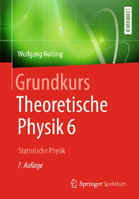 Grundkurs Theoretische Physik 6 (English, Wolfgang Nolting)