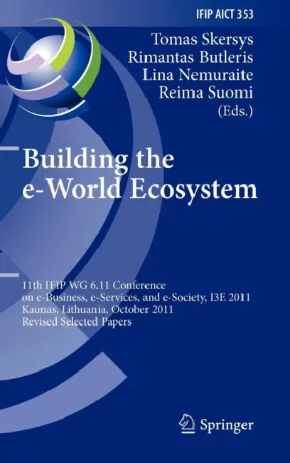Building the E-World Ecosystem (English, Tomas Skersys | Rimantas Butleris | Lina Nemuraite)