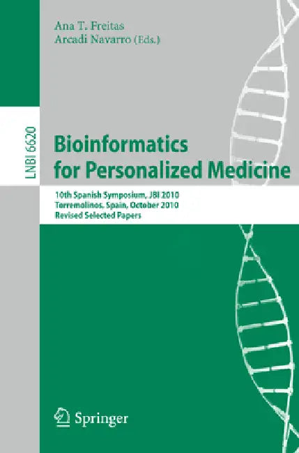 Bioinformatics in Personalized Medicine (English, Ana Teresa Freitas | Arcadi Navarro)