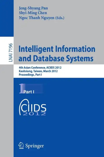 Intelligent Information and Database Systems (English, Jeng-Shyang Pan | Shyi-Ming Chen | Ngoc-Thanh Nguyen)
