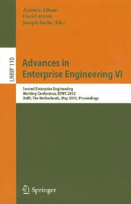 Advances in Enterprise Engineering VI (English, Antonia Albani | David Aveiro | Joseph Barjis)