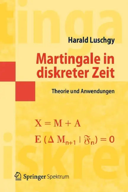 Martingale in Diskreter Zeit (English, Harald Luschgy)
