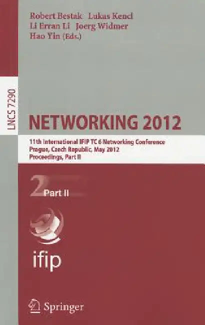Networking 2012 (English, Robert Bestak | Lukas Kencl | Li Erran Li)