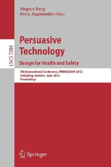 Persuasive Technology (English, Magnus Bang | Eva L. Ragnemalm)