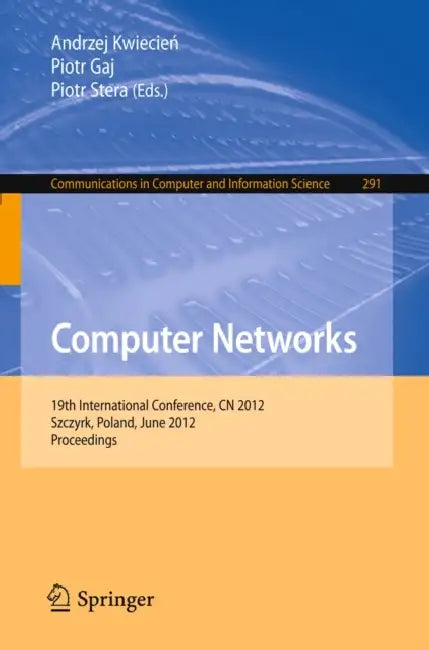 Computer Networks (English, Andrzej Kwiecien | Piotr Gaj | Piotr Stera)