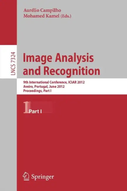 Image Analysis and Recognition (English, Aurelio Campilho | Mohamed Kamel)