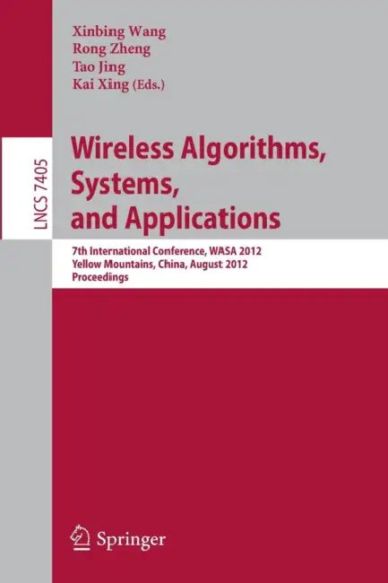 Wireless Algorithms, Systems, and Applications (English, Xinbing Wang | Rong Zheng | Tao Jing)