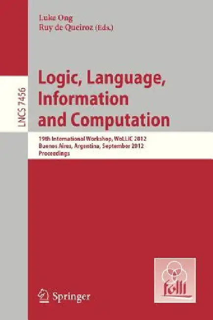 Logic, Language, Information, and Computation (English, Luke Ong | Ruy De Queiroz)