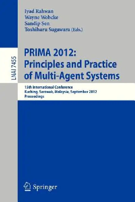 Principles and Practice of Multi-Agent Systems (English, Iyad Rahwan | Wayne Wobcke | Sandip Sen)