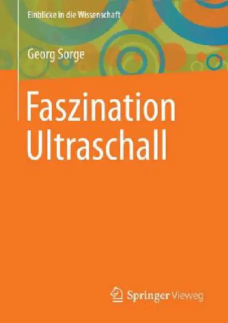 Faszination Ultraschall (English, Georg Sorge)