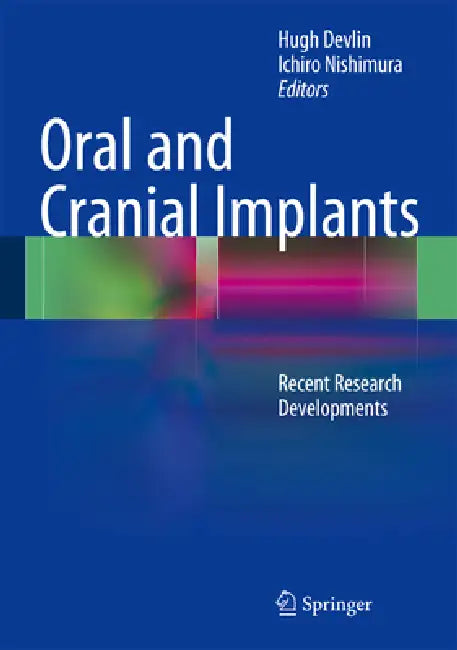 Oral and Cranial Implants (English, Hugh Devlin | Ichiro Nishimura)